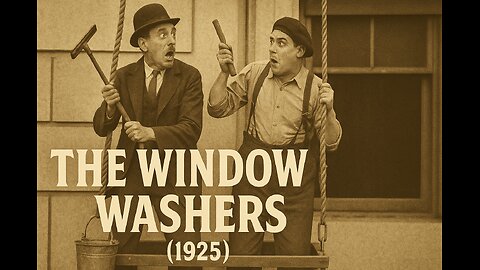 The Window Washers (1925) | Classic Silent Comedy Short Film