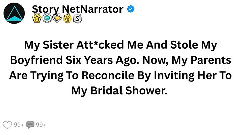My Sister Att_cked Me And Stole My Boyfriend. Now, My Parents Are Trying To...
