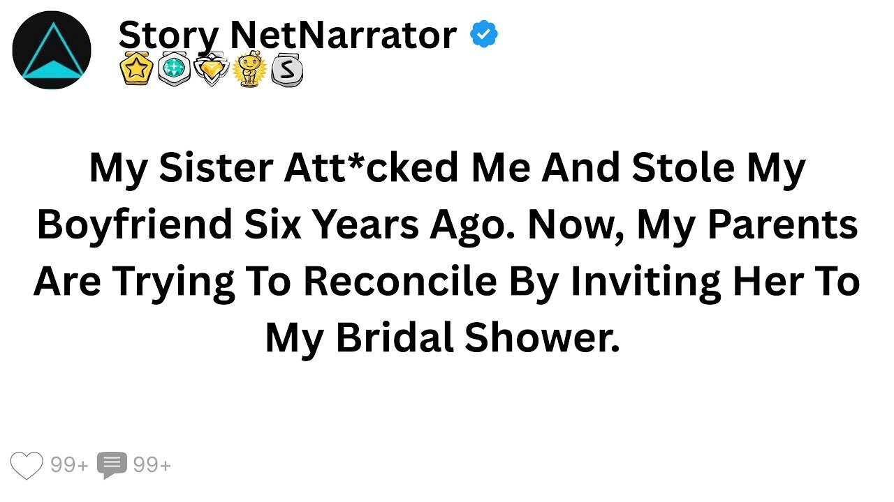 My Sister Att_cked Me And Stole My Boyfriend. Now, My Parents Are Trying To...