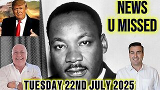 CHARLIE WARD DAILY NEWS WITH CHARLIE WARD & PAUL BROOKER TUESDAY 22ND JULY 2025