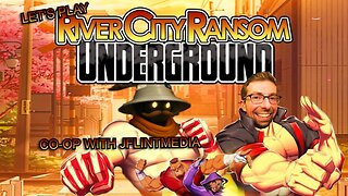 River City Ransom: Underground with JFlintmedia #5 (Finale?)