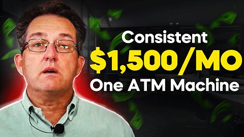 My Secret Formula for a $1,500/Month Passive Income from 7 ATMs