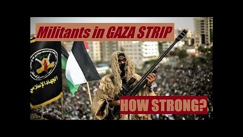 How strong were the Palestinian groups in the Gaza Strip as of 2019?