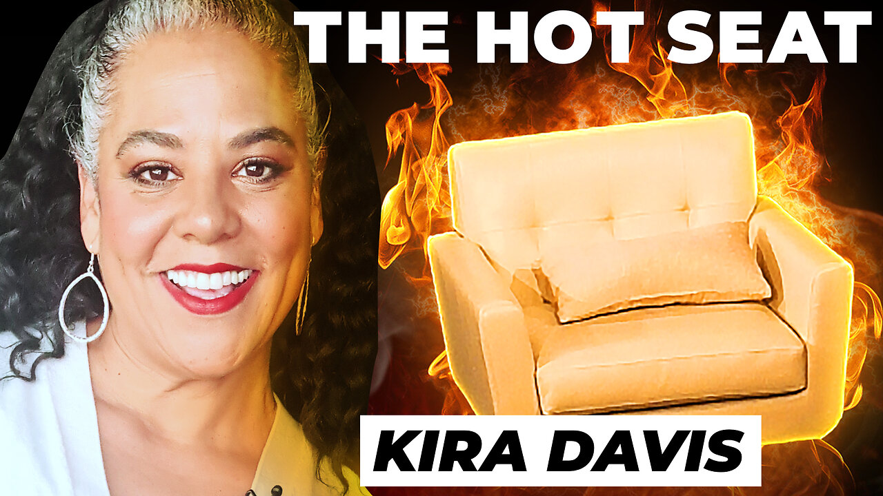 THE HOT SEAT with Kira Davis!