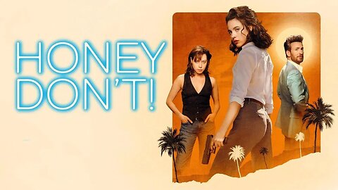 Honey Don't! 2025