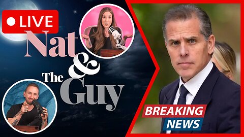 Hunter Biden Goes OFF On George Clooney, Pod Save America; And Other News | Nat and The Guy LIVE