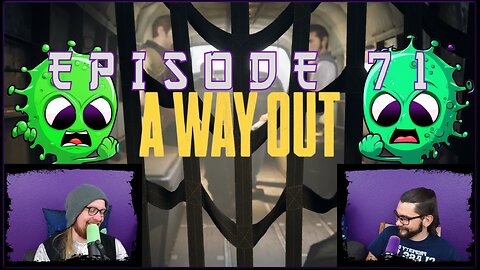 SKATCAST | The Brotherly Brain Cell | Episode 71 - A Way Out Vol II