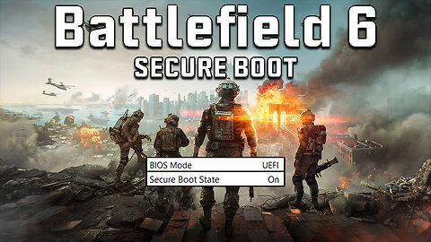 Battlefield 6 - How to Enable SECURE BOOT