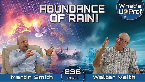 An Abundance Of Rain, How Do We Prepare For The Latter Rain? Walter Veith & Martin Smith
