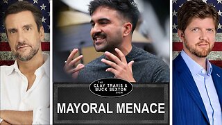 Is NYC About to Elect an Islamo-Marxist Mayor? | Clay and Buck