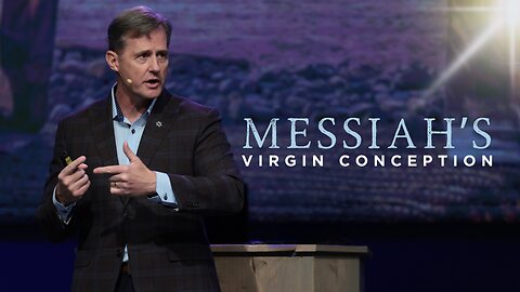 Messiah’s Virgin Conception (Matthew 1:16-21)