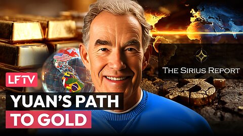 China Quietly Pushes Yuan Towards Gold Ft. London Paul - LFTV Ep 234