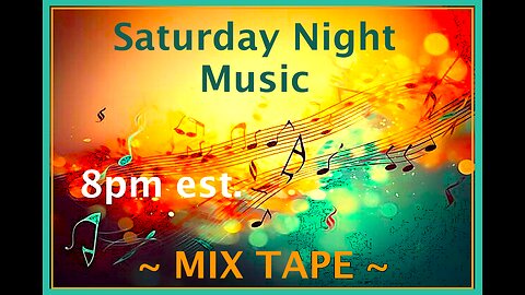 Saturday Night Music - Mix Tape - #68