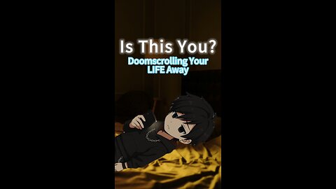 Doomscrolling AGAIN? Watch This!