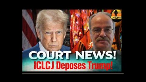 ICLCJ Court Deposes Trump