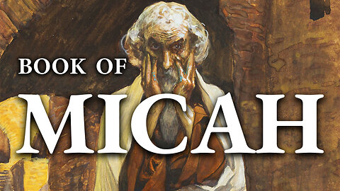 Micah | The Bible (KJV) King James Version | Old Testament