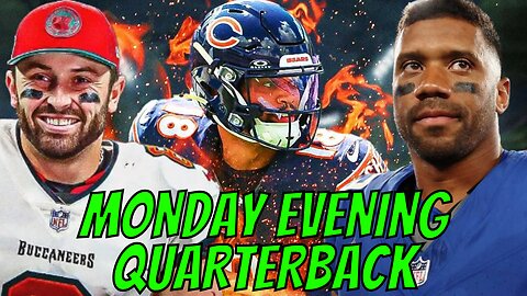 Monday Evening Quarterback - NFL Week 3 | Eagles And Bucs Comeback, Bears Dominate, Packers Implode