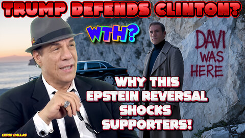 Trump Defends Clinton? Davi Blasts Trump Over Epstein Contradiction! Epstein Reversal Shocks All!