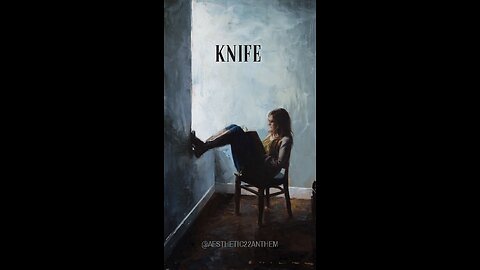 "Knife"