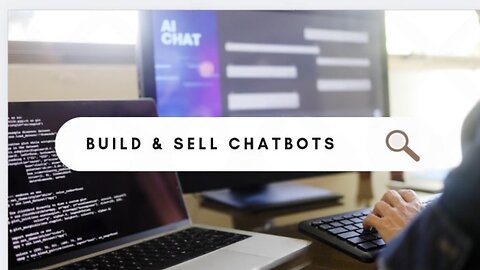 How to Build and sell AI Chatbots