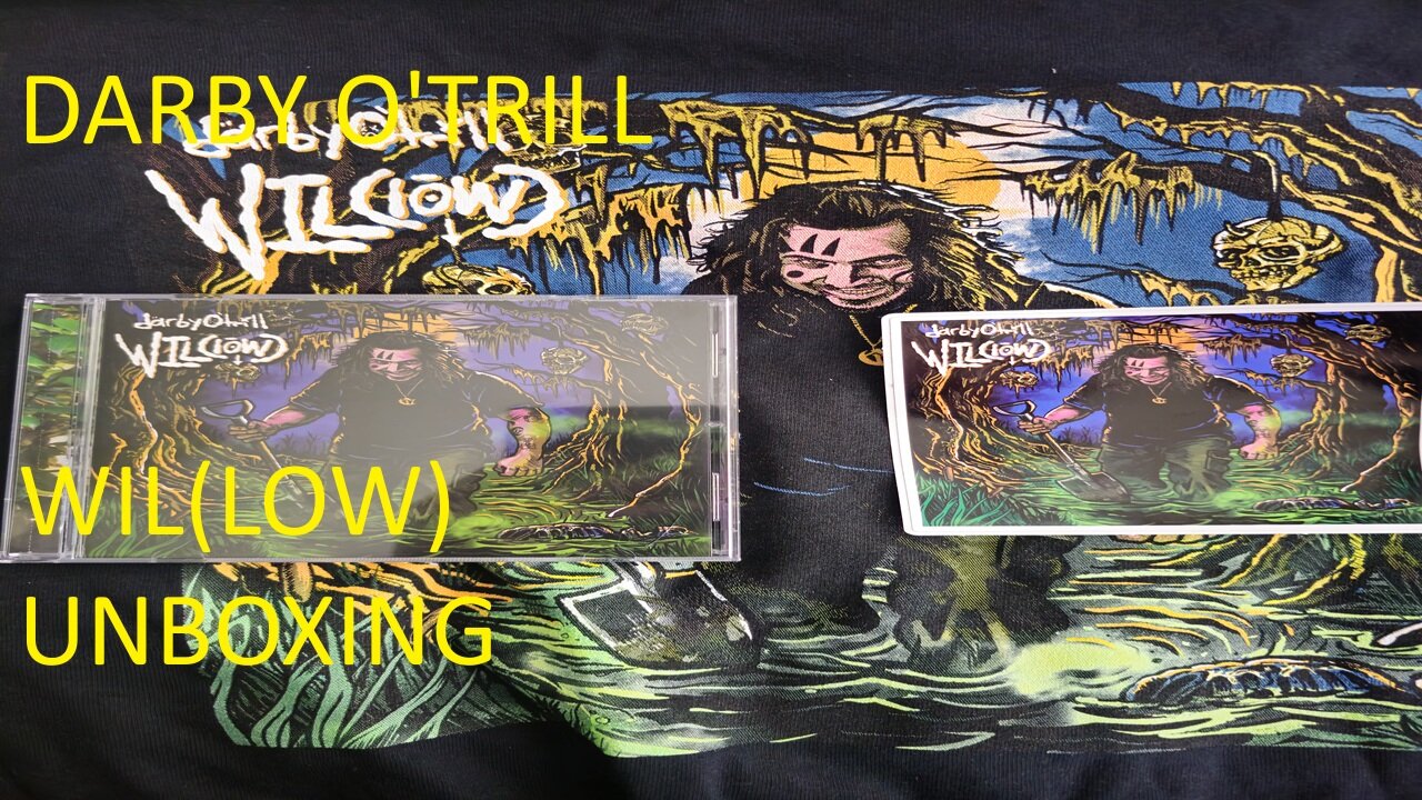 Darby O'trill WIL(low) Unboxing