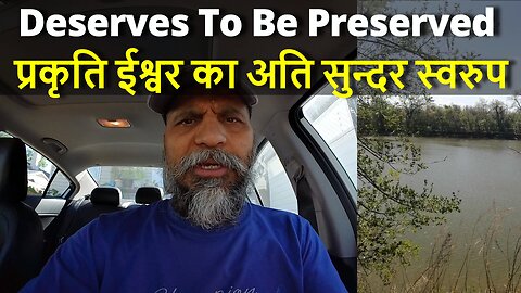 Deserves To Be Preserved प्रकृति ईश्वर का अति सुन्दर स्वरुप #canada #dharma #samraatbharat #rawat