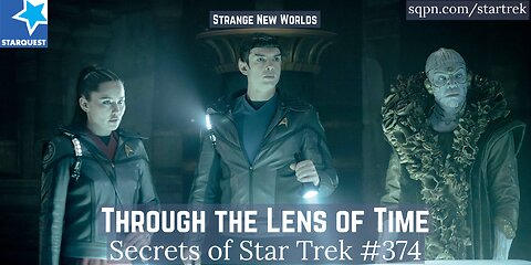 “Through the Lens of Time” Possession, Evil & Faith in Strange New Worlds - The Secrets of Star Trek