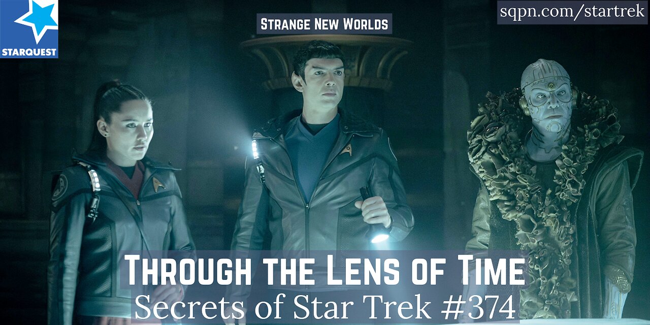 “Through the Lens of Time” Possession, Evil & Faith in Strange New Worlds - The Secrets of Star Trek