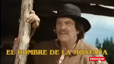 El Hombre de la Montaña / Películas del Oeste