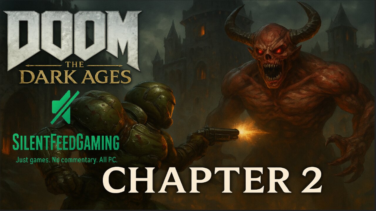 DOOM: The Dark Ages – Chapter 2 | Into the Demon’s Den (No Commentary | Brutal FPS | 4K 60FPS)