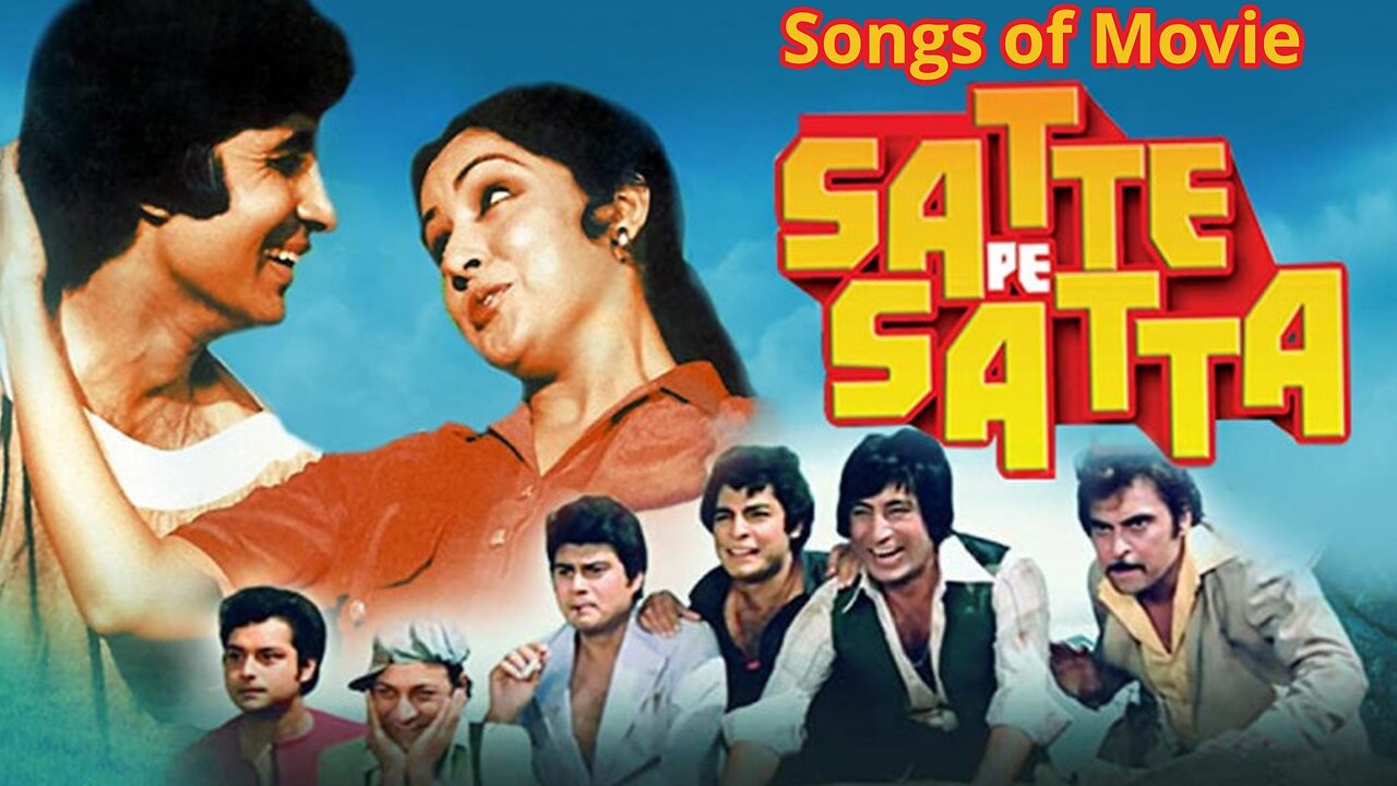 Songs of Movie Satte Pe Satta