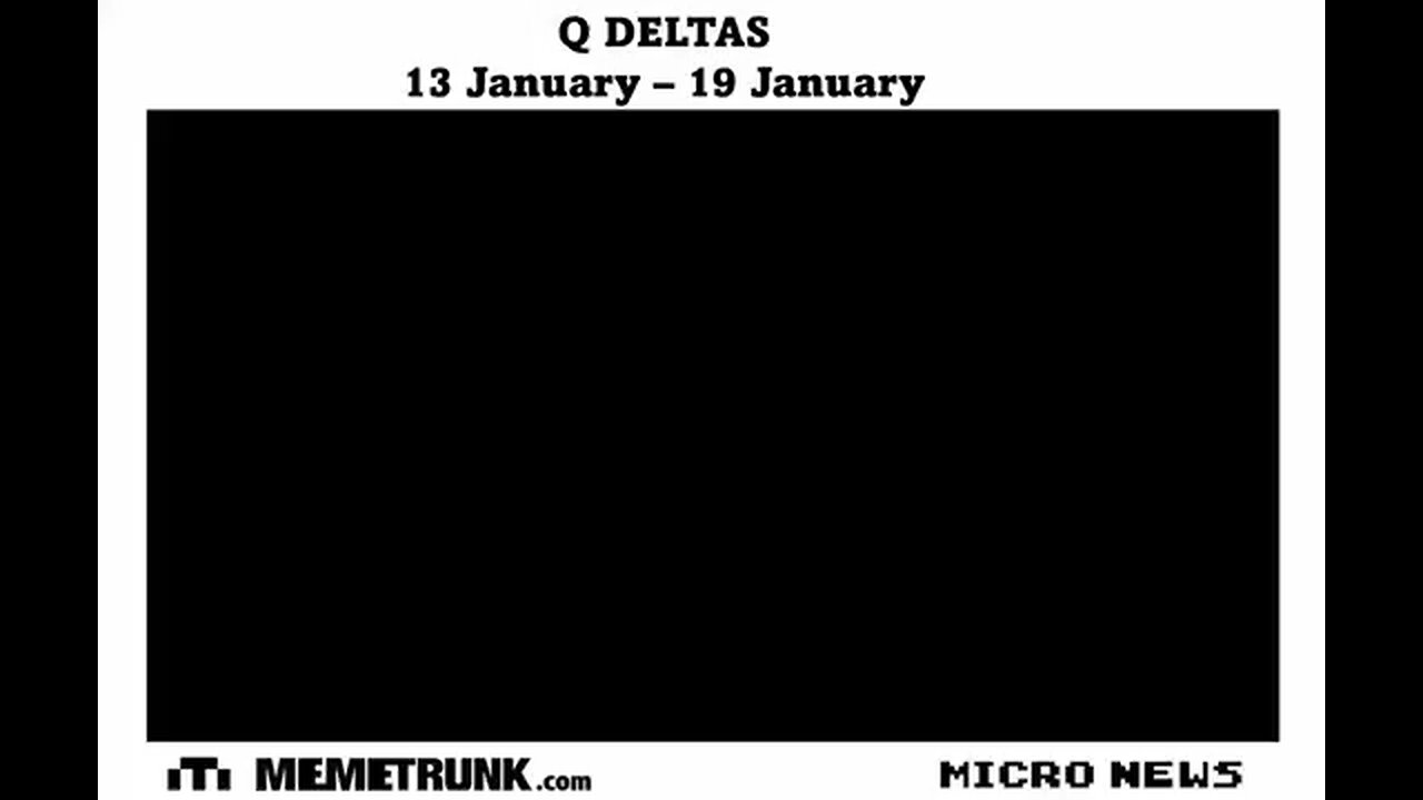Q Deltas: Jan 13 - Jan 19.