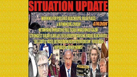 SITUATION UPDATE 5/16/25 - Strongest Solar Flare Of 2025 Erupts