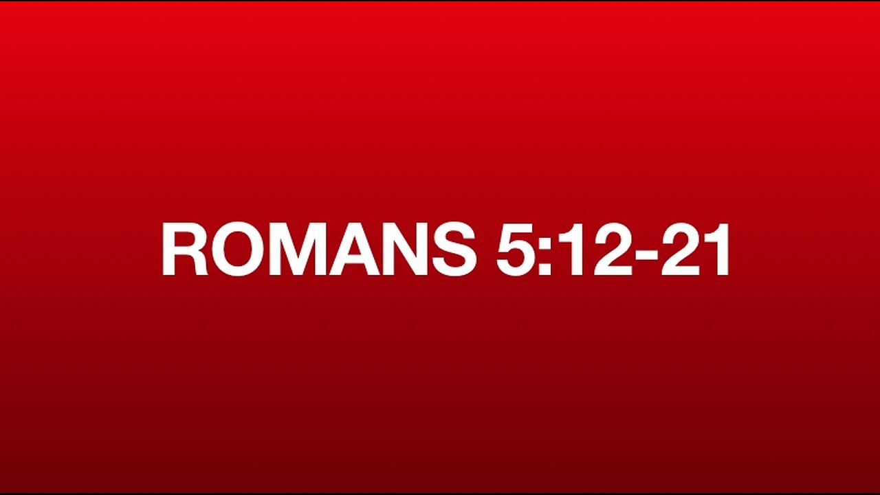 Romans 5:12-21