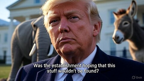Was the establishment hoping that this stuff wouldn't be found?