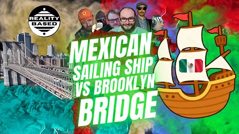 Mexican Sailing Ship Vs Brooklyn Bridge EXPLORED