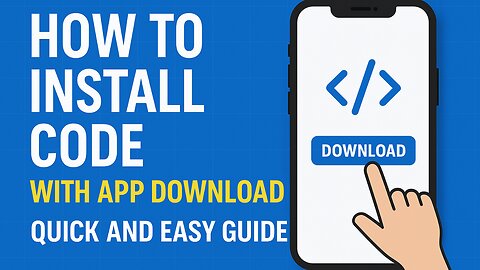 How to Install Code with App Download – Quick and Easy Guide