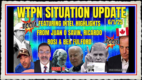 WTPN SITUATION UPDATE FEATURING INTEL HIGHLIGHTS 6 1 25