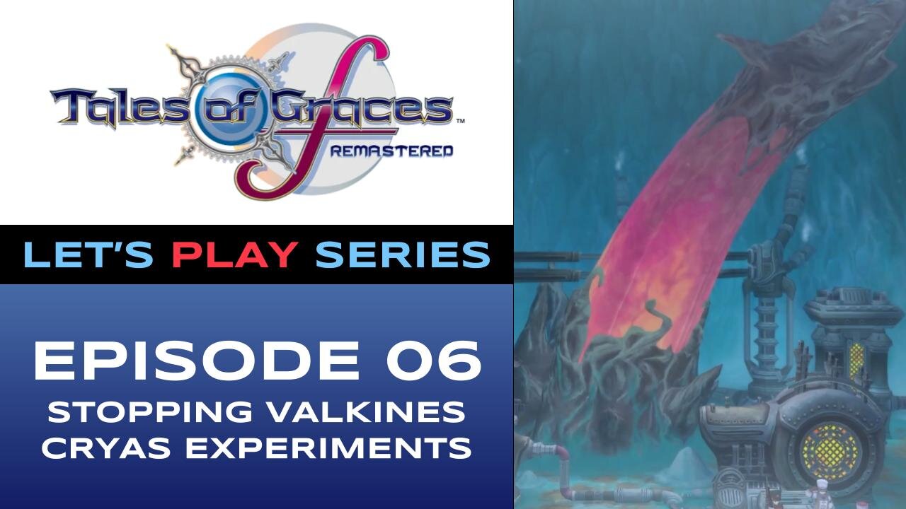 Tales of Graces f Remastered (PS5) - Chapter 6/11 - Let’s Play Series - Full Gameplay