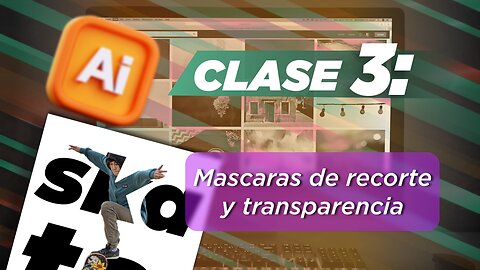 Clase Numero 3: Mascaras