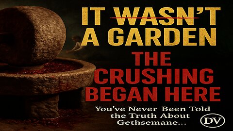 Gethsemane EXPOSED: It Wasn’t a Garden — Here’s the Real Truth