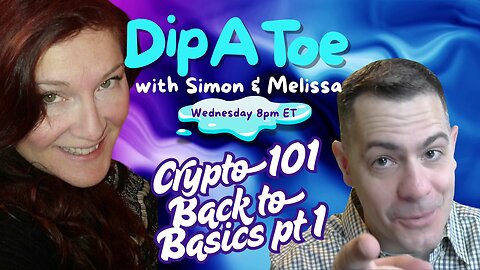 Back to Basics: Speak, Buy, Stash Crypto 101! | Dip A Toe EP72