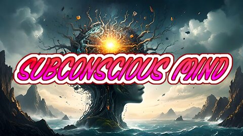 Subconscious Mind