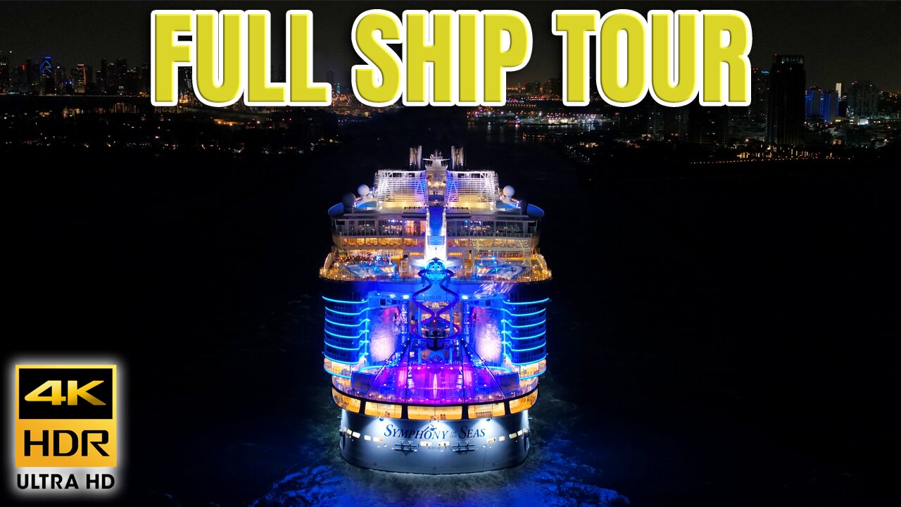 Symphony of the Seas Full Tour – Get Ready to Be Amazed