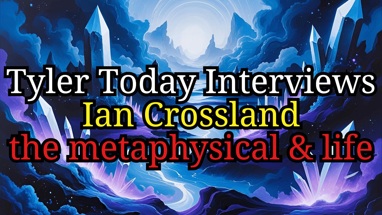The metaphysical & life - Ian Crossland Interview segment