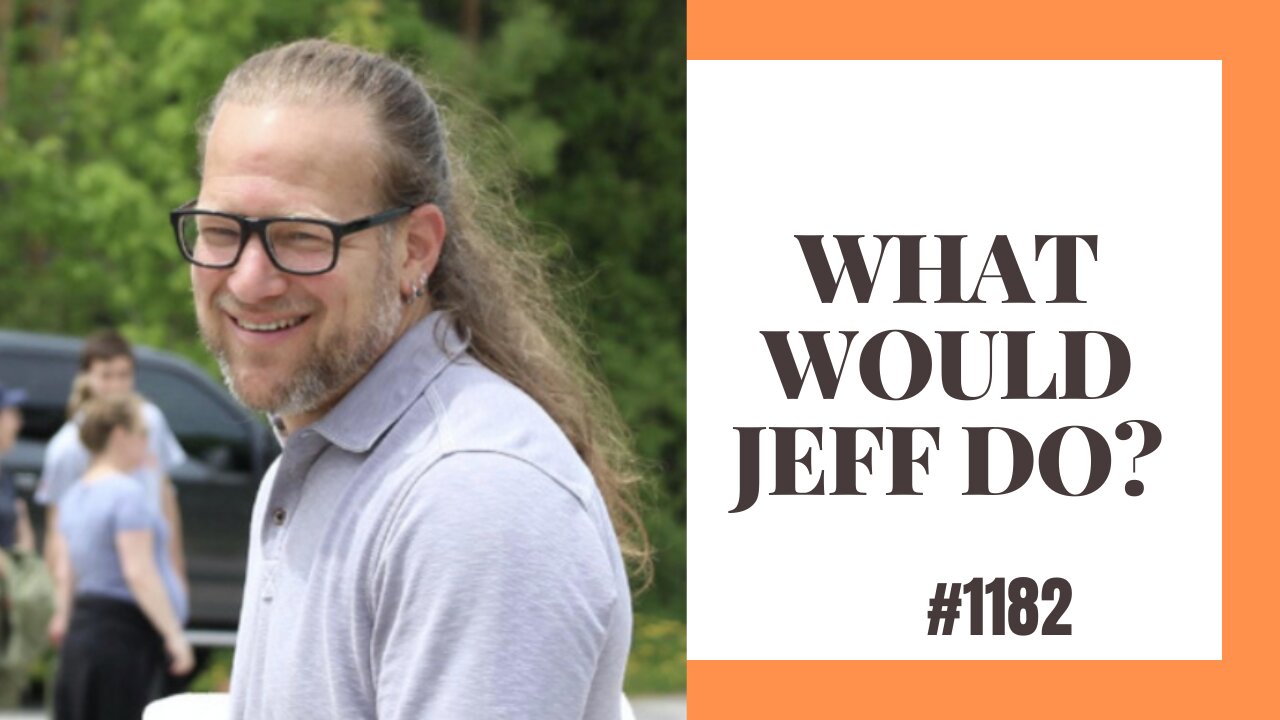 What Would Jeff Do? #1182 dog training q & a