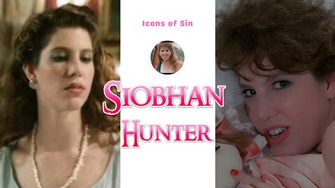 Siobhan Hunter: From Film Star to Doctor