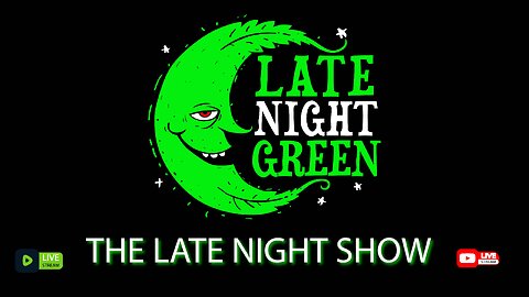 🌙 Welcome to Late Night Green – The Late Night Show! 🌿