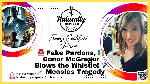 🚨 Fake Pardons, 🇮🇪 Conor McGregor Blows the Whistle! 🎤💉 Measles Tragedy