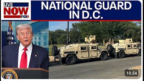 trump-federal-takeover-dc-national-guard-deploys-to-nation-s-capital-livenow-from-fox